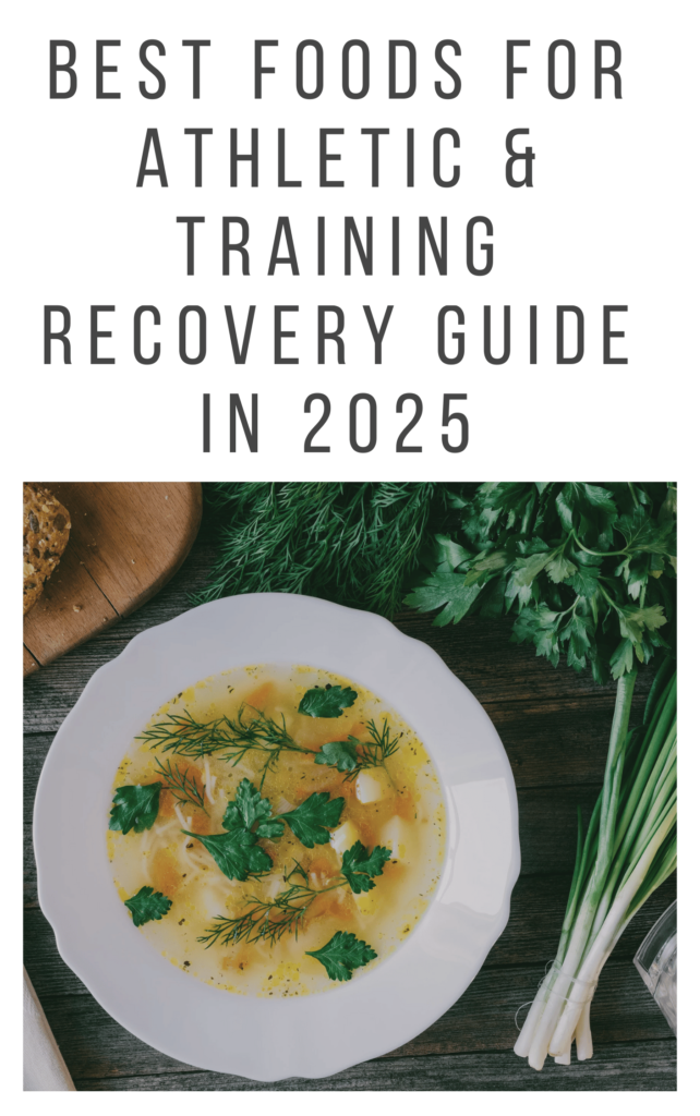 Best Foods for Athletic & Training Recovery Guide in 2025