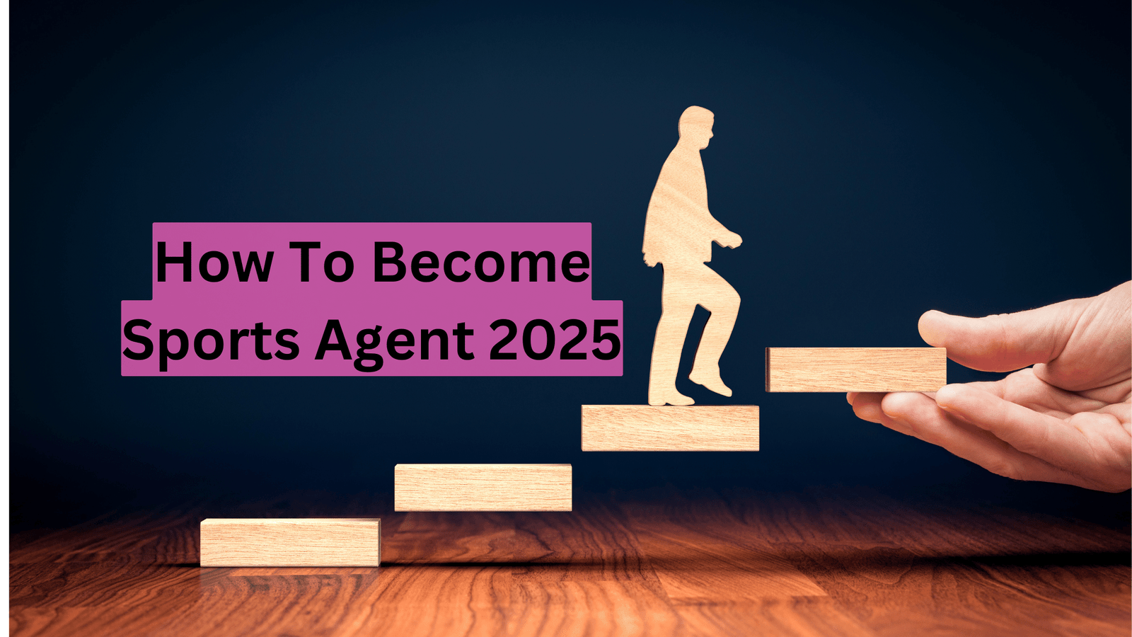 How To Become A Sports Agent 2025